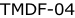 TMDF-04